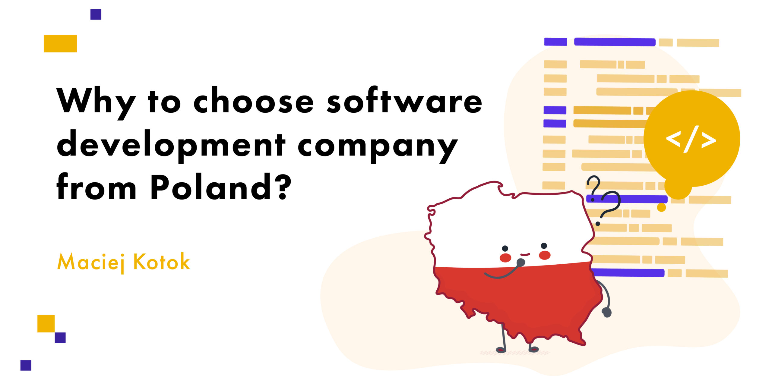 why to choose software development company from Poland?